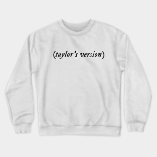 Taylor Swiftie Crewneck Sweatshirt